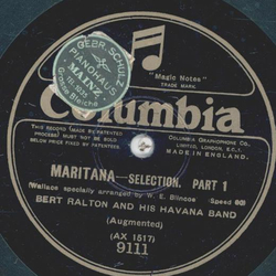 Bert Ralton - Maritana Teil I und II