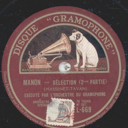 Execute par LOrchestre du Gramophone - Manon Part I und II