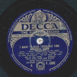 Roy Fox - I want to hear those old time melodies again 