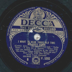 Roy Fox - I want to hear those old time melodies again 