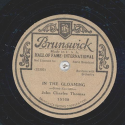 John Charles Thomas - In the Gloaming / At Dawning