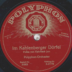 Polyphon-Orchester - Im Kahlenberger Drfel / In der Czarda 