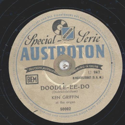 Ken Griffin - Doodle-ee-do / American Patrol
