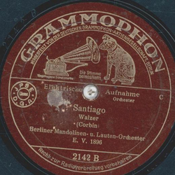 Berlinen Mandolinen- und Lauten-Orchester - An der schnen blauen Donau / Santigo