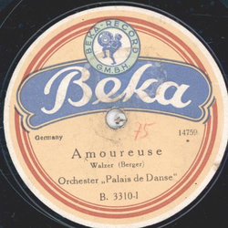 Orchester des Palais de Danse - Amoureuse / An der...