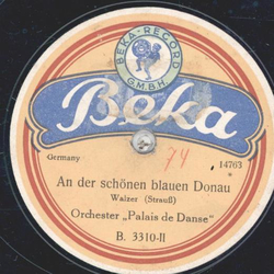 Orchester des Palais de Danse - Amoureuse / An der schnen blauen Donau