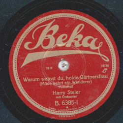 Harry Steier - Im grnen Wald, dort die Drossel singt / Warum weinst du holde Grtnersfrau