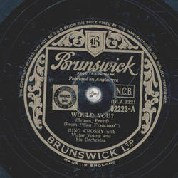 Bing Crosby - Would you? / Robins ans Roses