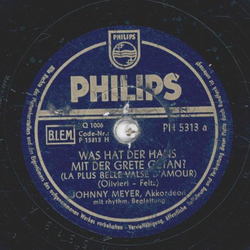 Johnny Meyer - Was hat der Hans mit der Grete getan? /...