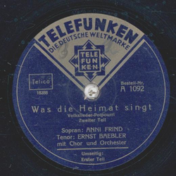 Anni Frind, Ernst Baebler - Was die Heimat singt, Volkslieder-Potpourri Teil I und II