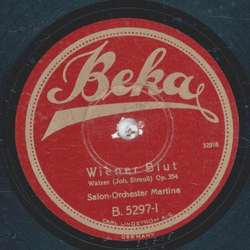 Salon-Orchester Martina - Wiener Blut / Kußwalzer