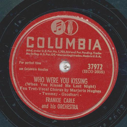 Frankie Carle - Who were you kissing / Corabelle