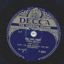 Vera Lynn - Our Love Story / Youd be hard to replace