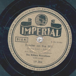 The Kilima Hawaiians - Yonder on thre Hill / Hilo-Marsch