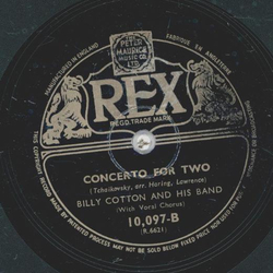 Billy Cotton - What more can I say? / Concerto for two