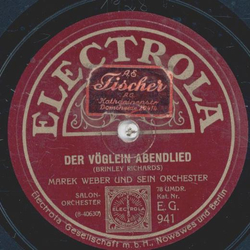 Marek Weber - Der Vöglein Abendlied / Einzug der...