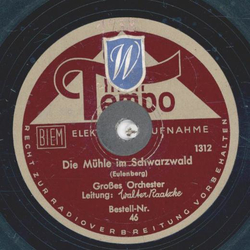 Walter Raatzke - Die Mhle im Schwarzwald / Die Schmiede...