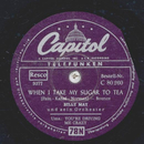 Billy May - When I take my sugar to tea / Youre driving...