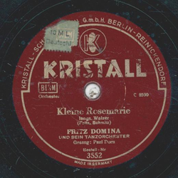 Fritz Domina - Keine ist so schn wie du / Kleine Rosemarie