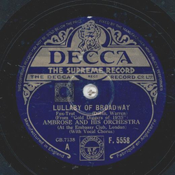 Ambrose and his Orchestra - Lullaby of broadway / The Words are in my heart 