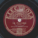 Salon-Orchester -  La Paloma / Glhwrmchen-Idyll aus...
