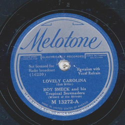 Roy Smeck - Lovely Carolina / Moonlight and Roses