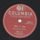 Doris Day - Make it soon / My love and devotion