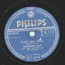 Johnnie Ray - Glad Rag Doll / Somebody Stole My Gal