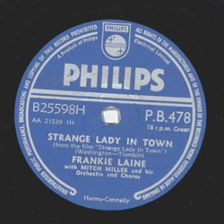 Frankie Laine - Strange Lady in Town / The Tarrier Song