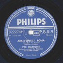 Vic Damone - Arrivederci, Roma / On the street where you...