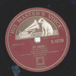 Eddie Fisher - May I sing to you / My Friend 