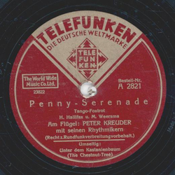 Peter Kreuder - Unter dem Kastanienbaum / Penny Serenade