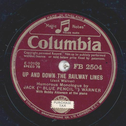 Jack Warner - Up and down the railway lines / Bunger up of rat oles 