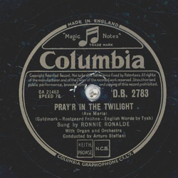 Ronnie Ronalde - Prayr in the twilight / Down by the old...