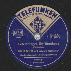 Hans Bund - Petersburger Schlittenfahrt / Rusticanella
