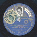 Yvonne Blanc - Boogie Woogie Runway / a) Beware my heart...