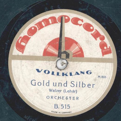 Orchester - Ballsirenen-Walzer / Gold und Silber