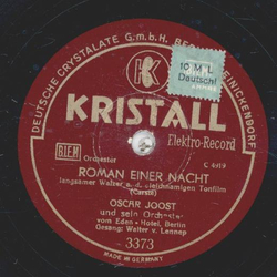 Oscar Joost - Roman einer Nacht / Du bist so wunderschn, Dolores