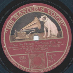 Savoy Orpheans - No No Nanette / Rose-Marie