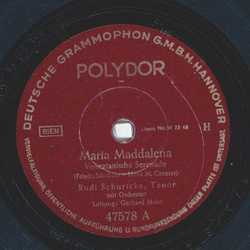 Rudi Schuricke - Maria Maddalena / Ich bin in einen Mund...