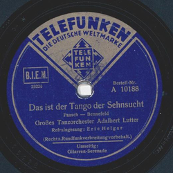 Adalbert Lutter, Eric Helgar - Gitarren Serenade / Das ist der Tango der Sehnsucht
