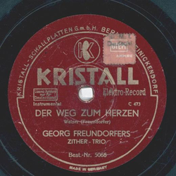 Georg Freundorfers Zither-Trio - DGescherte / Der Weg zum Herzen