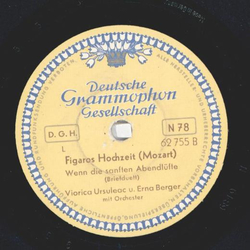 Erna Berger und Heinrich Schlusnus / Victoria Ursuleac und Erna Berger - Don Giovanni (Mozart) / Figaros Hochzeit (Mozart)