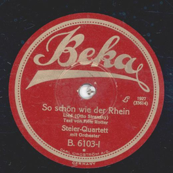 Steier-Quartett - So schn wie der Rhein / Ich hab heut Nacht vom Rhein getrumt