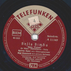 Sylvia Dahl mit Gesangsterzett, Sigi Stenford mir seinen Solisten - Auf Jamaika schenken abends die Matrosen / Bella Bimba
