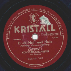 Kristall-Orchester mit Gesang - Kannst du pfeifen, Johanna? / Drum Halli und Hallo