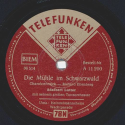 Adalbert Lutter - Heinzelmännchens Wachtparade / Die Mühle im Schwarzwald