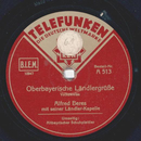 Alfred Beres - Oberbayrische Lndlergre / Altbayrischer...