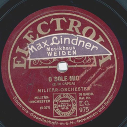 Militär-Orchester / The Four Sicilians - O Sole mio /...