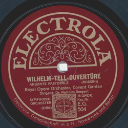 Royal Opera Orchester - Wilhelm-Tell-Ouvertre, Andante Pastorale / Wilhelm-Tell-Ouvertre, Allegro